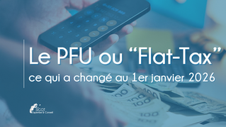 Le PFU ou "Flat-Tax"
