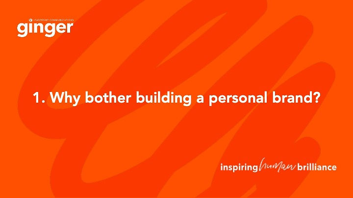 Presentation slide: Why build a personal brand?