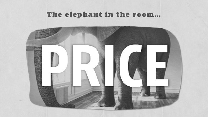 The elephant in the room: PRICE