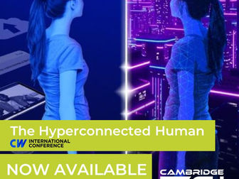 Cambridge Tech Podcast, Show Notes 8: Nine views on the hyper-connected human
