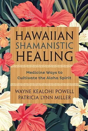 Kahi Loa ~ Hawaiian Shamanic Bodywork