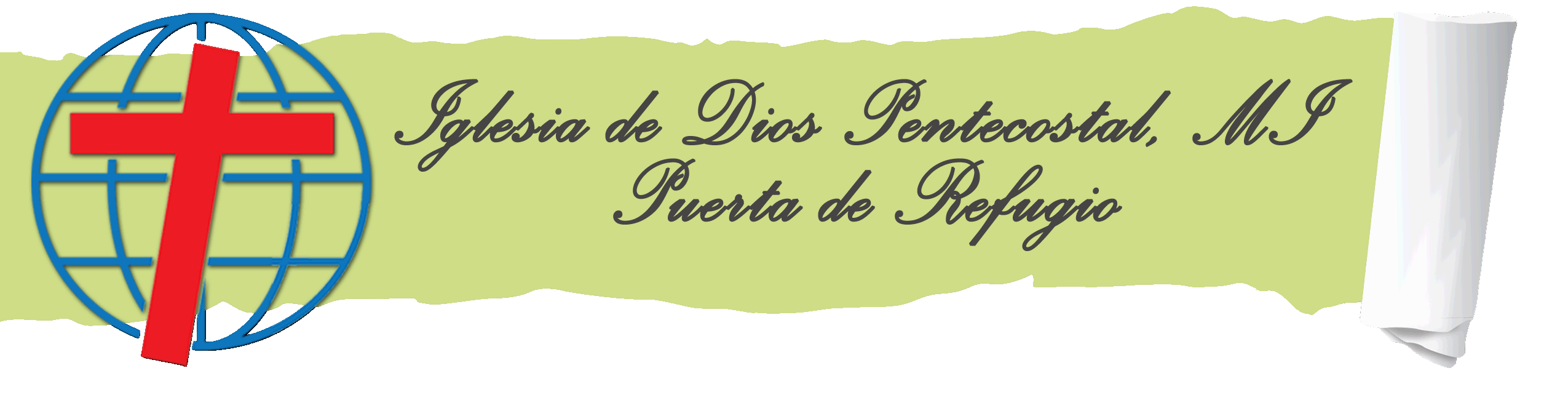 Iglesia de Dios Pentecostal . Puerta de Refugio Chelsea, MA Iglesia de Dios Pentecostal . Puerta de Refugio Chelsea, MA