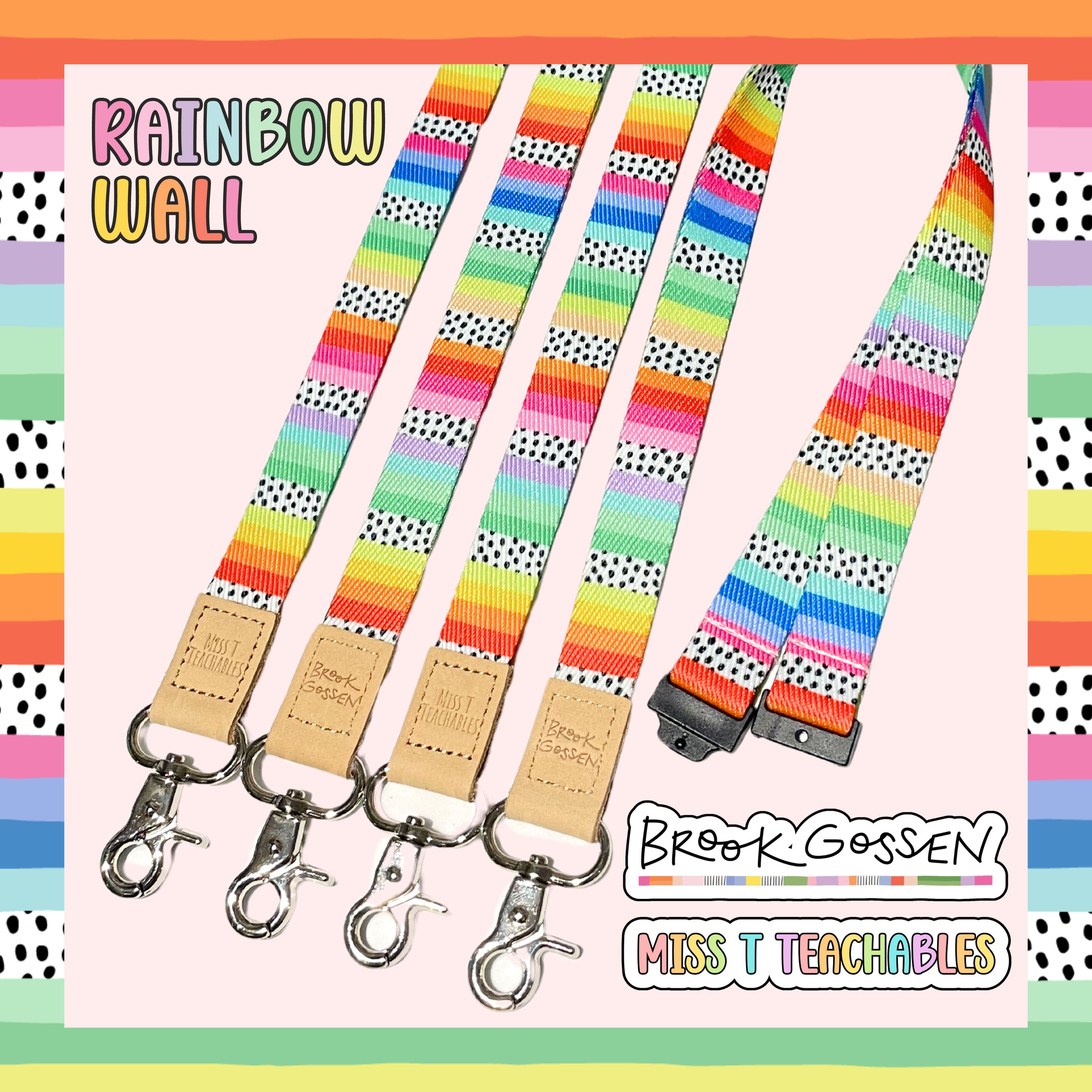 Rainbow Wall Fabric Lanyard (Brook Gossen x Miss T Teachables)
