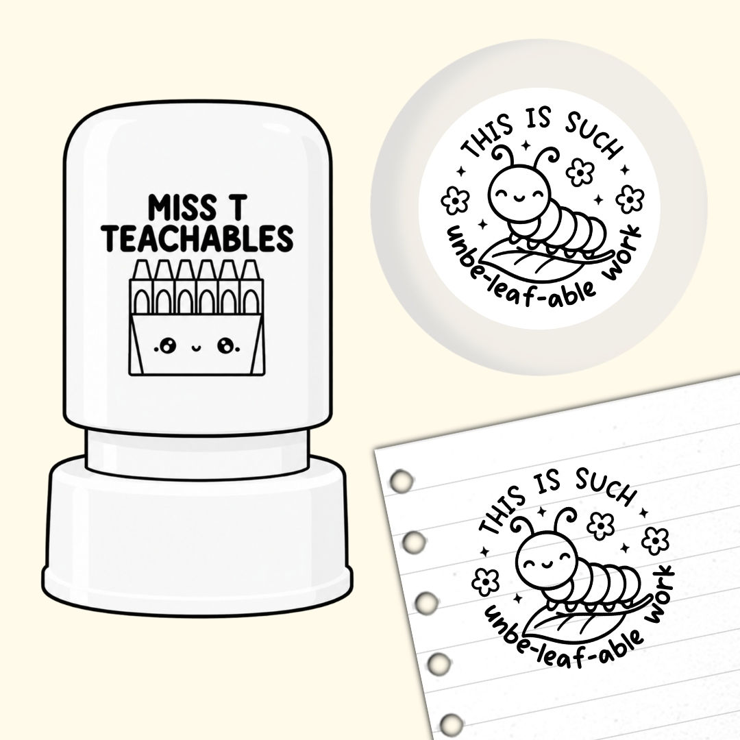 Unbeleafable Work Caterpillar Teacher Stamp