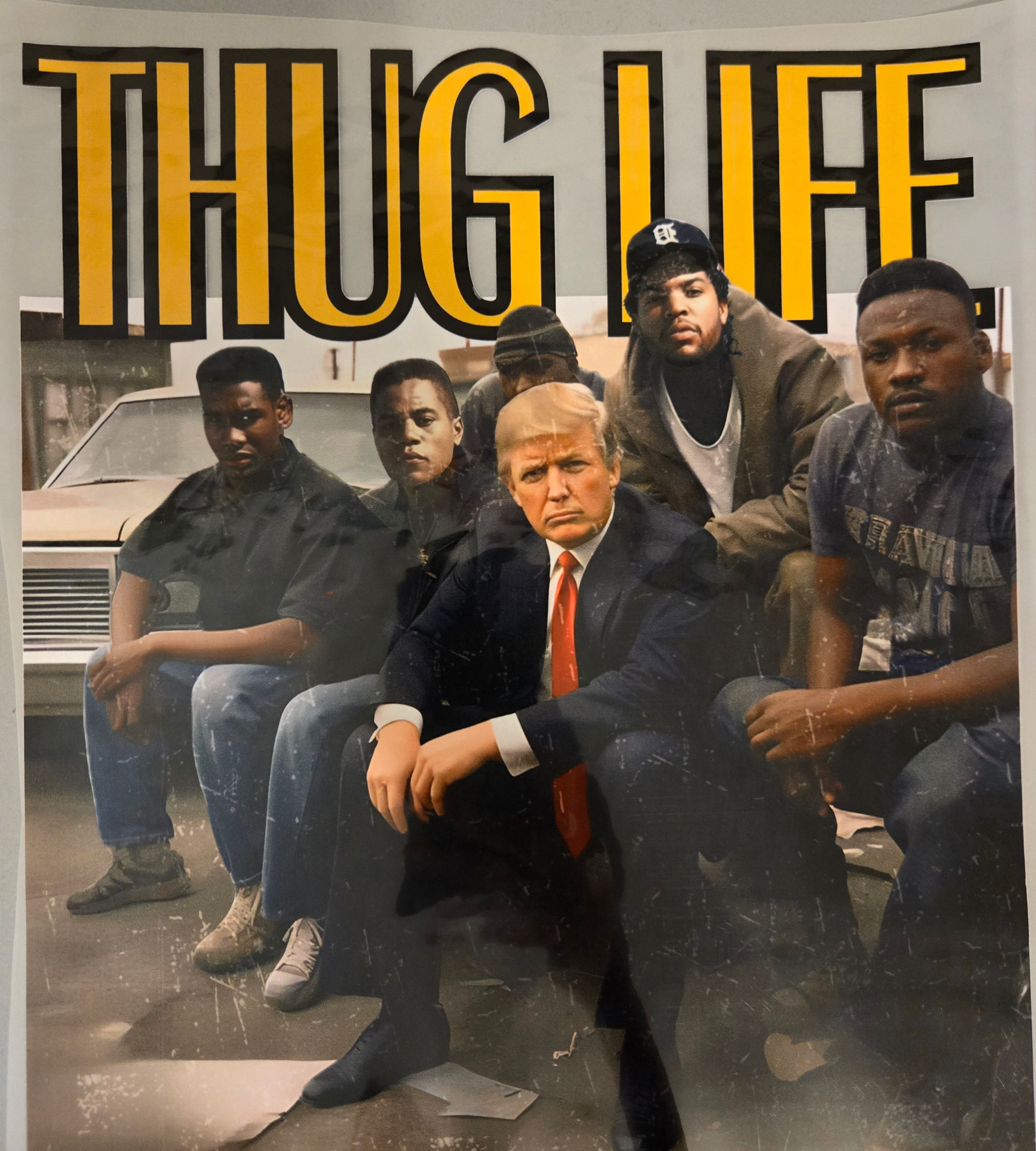 TRUMP THUG LIFE TRANSFER