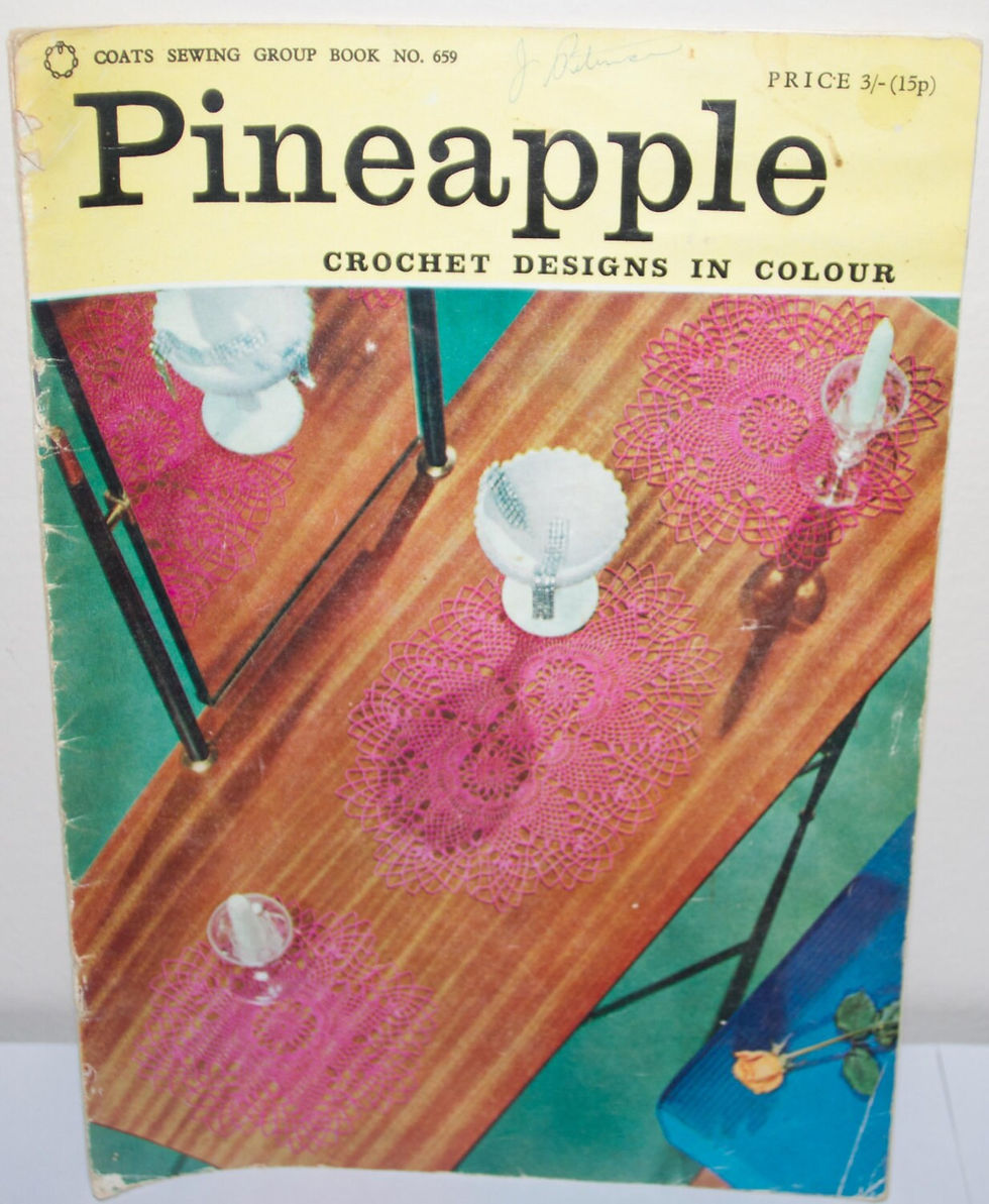 縮圖：Coats Sewing Group Book No. 659. Pineapple Crochet Designs in Colour. OOP patter