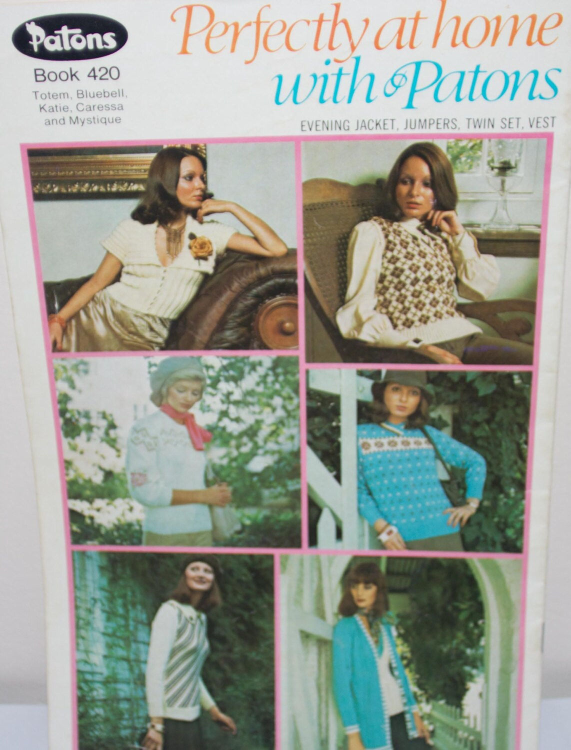Vintage Patons Knitting Book 420. Perfectly at home with Patons.