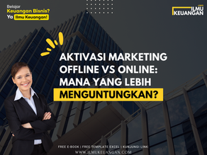Aktivasi Marketing Offline vs Online: Mana yang Lebih Menguntungkan?