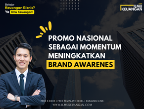 Promo Nasional Sebagai Momentum Meningkatkan Brand Awareness