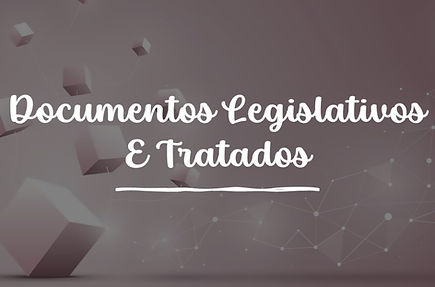 Documentos Legislativos E Tratados_edite