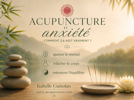 Acupuncture et anxiété : comment ça agit vraiment ?
