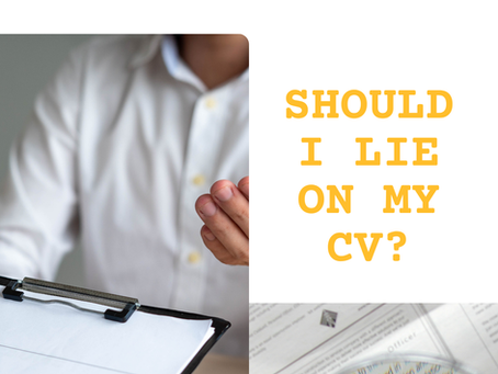 Should I lie on my CV?