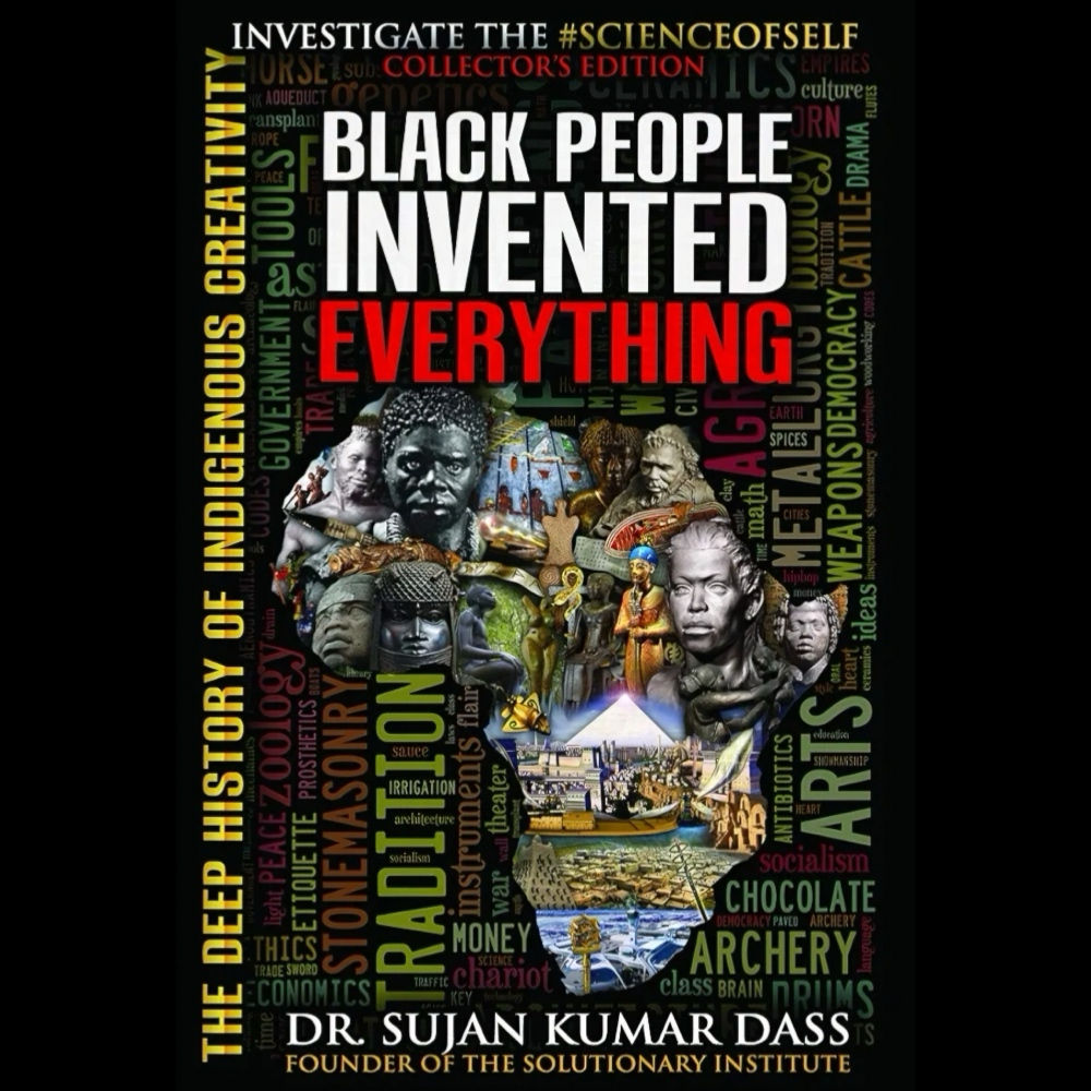 Black People Invented Everything