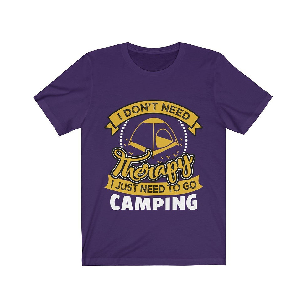 Thumbnail: "I Don't Need Therapy I Just Need to Go Camping" Unisex T-Shirt