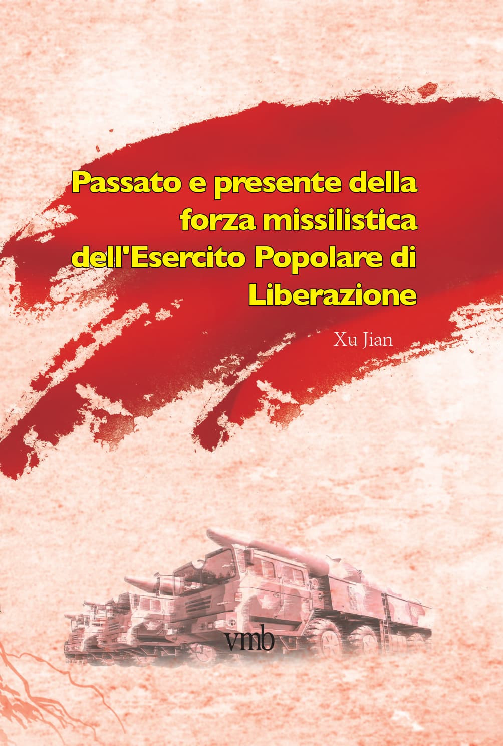 Passato e presente della forza missilistica dell'Esercito Popolare di Liberaz.ne