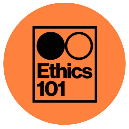 ​Ethics 101