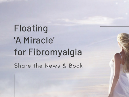 Floating – 'A Miracle' for Fibromyalgia