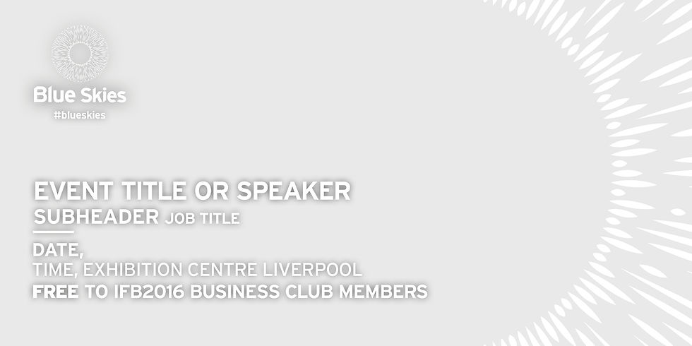 IFB2016_BlueSkies_ScreenTemplate2.jpg