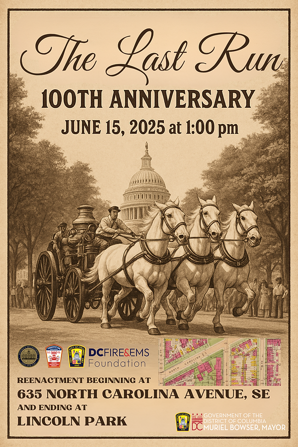 DCFD The Last Run of the Horses - 100th Anniversary (06152025).png