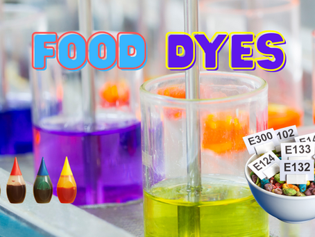 The Hidden Danger of Food Dyes: How They Affect Children with ADHD and Autism