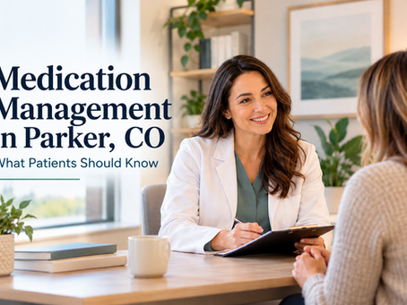 Psychiatric medication management in Parker, CO at Bliss Behavioral Health