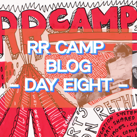 Radical Restart's Radical Education Rethink! - RR Camp Day 8