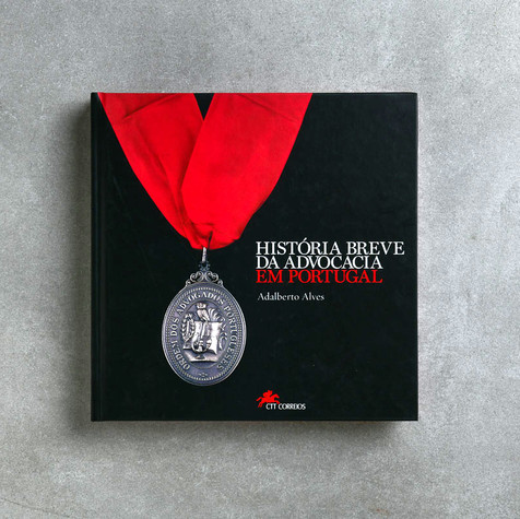 História Breve da Advocacia em Portugal