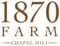 1870 Farm Chapel Hill