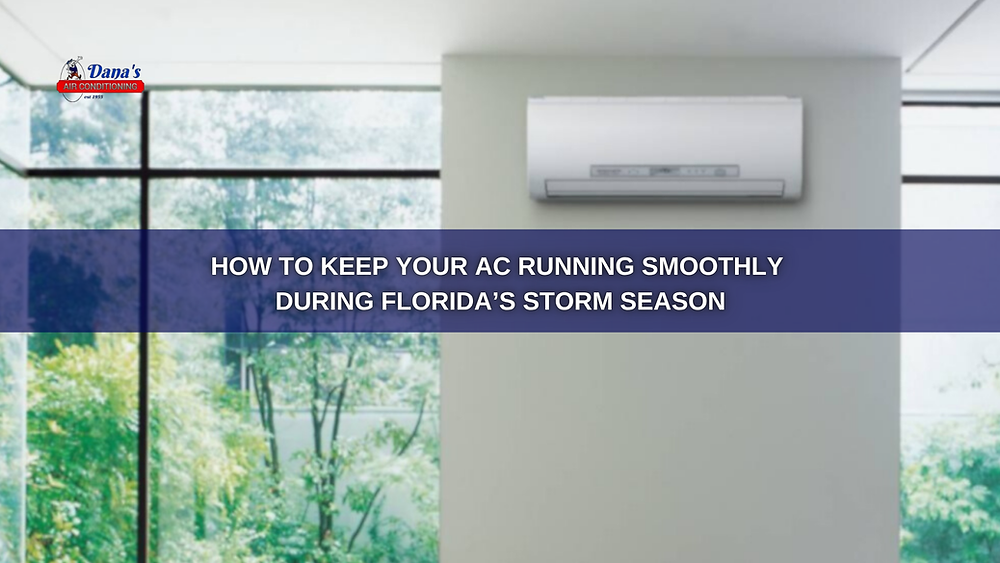 How to Keep Your AC Running Smoothly During Florida’s Storm Season