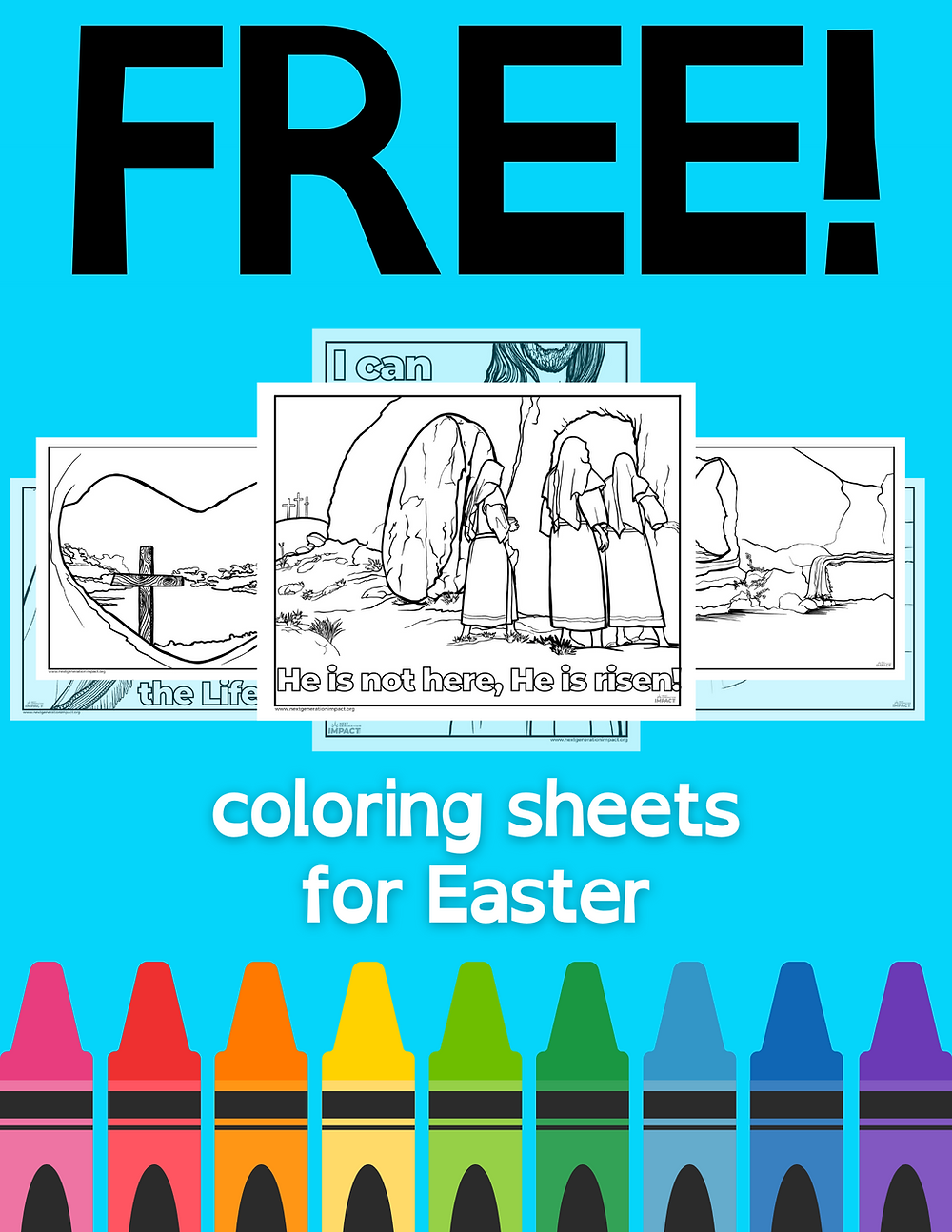 bright and bold blue graphic framed by colorful crayons advertising free coloring sheets for Easter