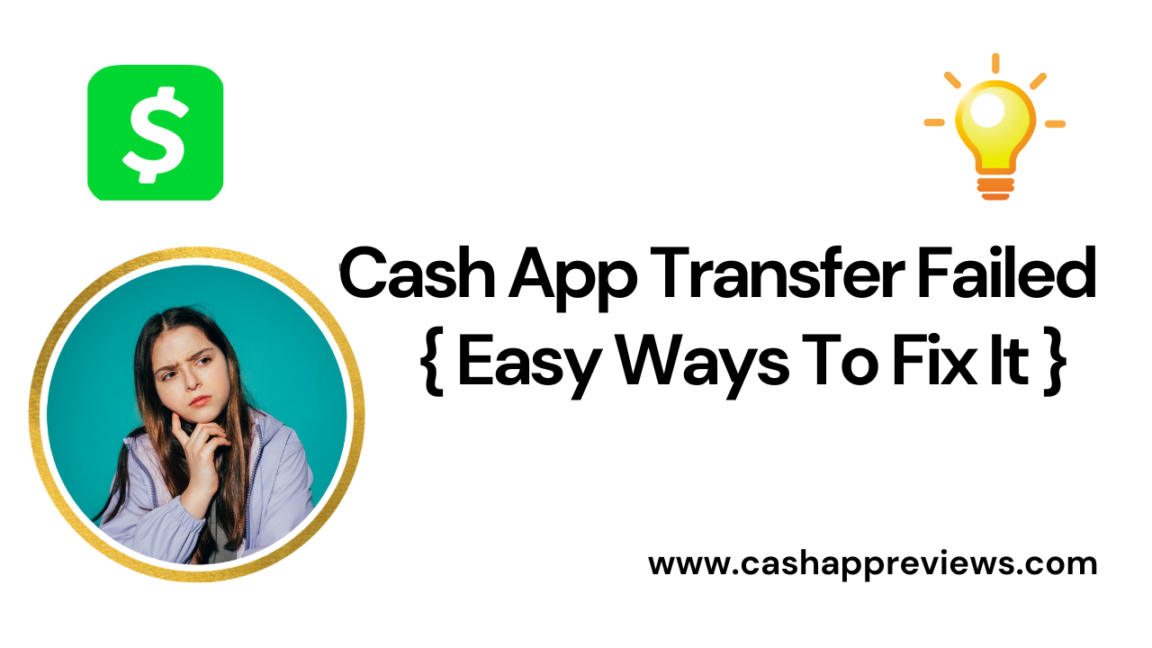 Why Does Cash App Say Transfer Failed? content media