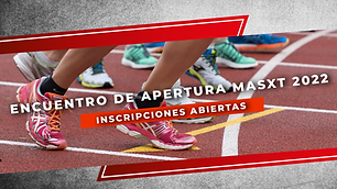 Encuentro de apertura MasXT 2022