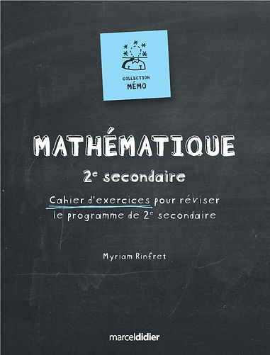 Mémo - Mathématique, 2e secondaire