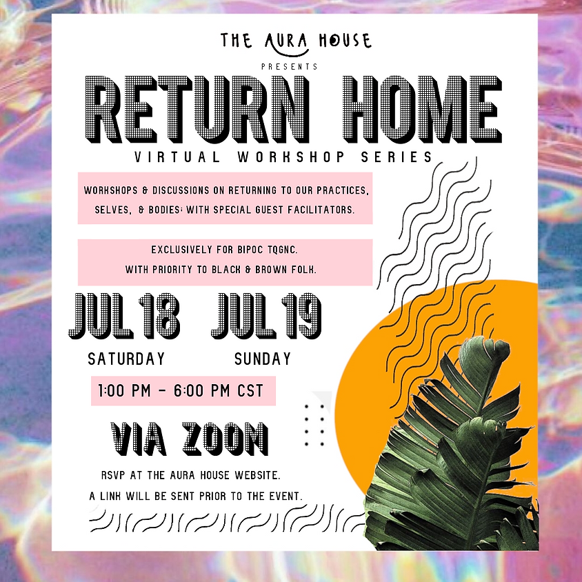 The Aura House Presents - Return Home