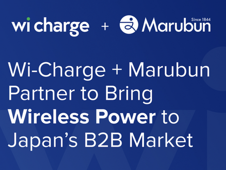 Wi-Charge and Marubun Partner to Bring Wireless Power to Japan’s B2B Market