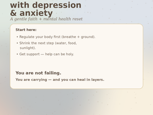 Lolli Love graphic with the title ‘How to deal with depression & anxiety’ and three gentle steps: regulate your body, shrink the next step, and get support—faith and mental health reset for tired hearts.