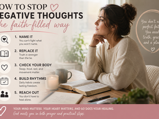 Faith-based mental health graphic showing a woman beside a Bible and journal with tips on how to stop negative thoughts the faith-filled way.