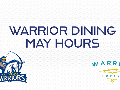 Warrior Dining May Hours
