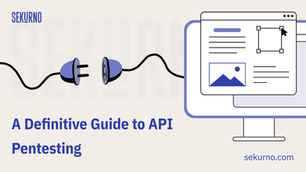 A Definitive Guide to API Pentesting