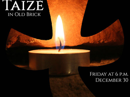 Taizé in Old Brick - Tonight