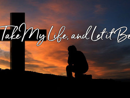 Sunday Song: Take My Life