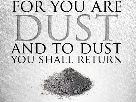 Today's Lenten Meditation: Dust to Dust
