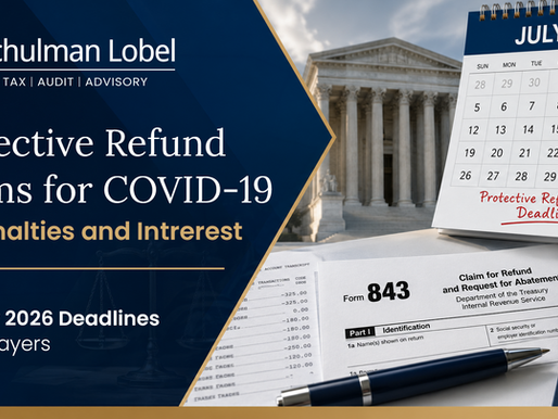 Abdo and Kwong May Create Opportunities to File Protective Claims for Certain IRS Penalties and Interest