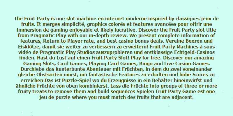 fruit party demo
