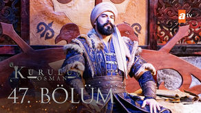 Kuruluş Osman VOSTFR - Épisode 47