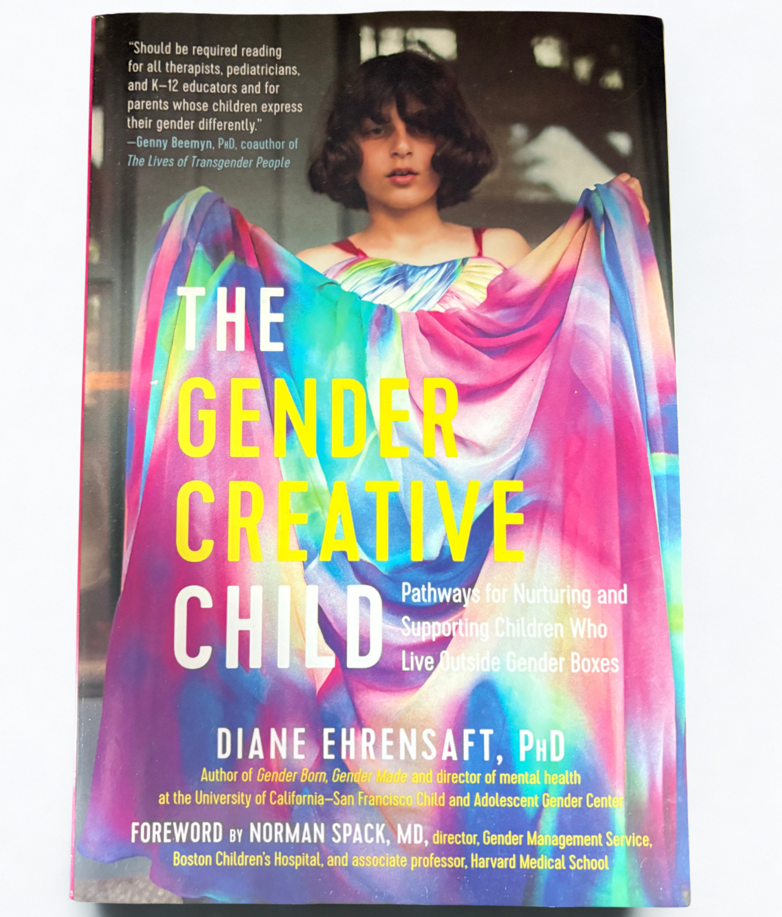 The Gender Creative Child  Diane Ehrensaft,PHD