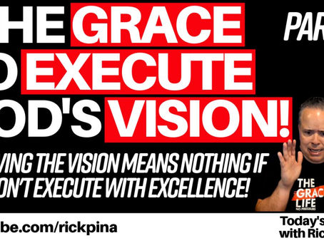 The Grace For Implementation