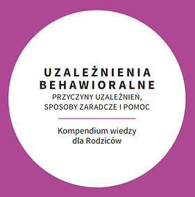 Ikona uzależnienia behawioralne , przyczyny i sposoby zaradcze, poradnik dla rodziców  - link do materiału