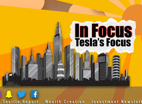 In Focus: Tesla's Focus