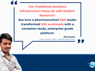 Enterprise analytics case study visual showing SAS modernization with container-ready infrastructure and Kubernetes for scalable pharmaceutical research environments.